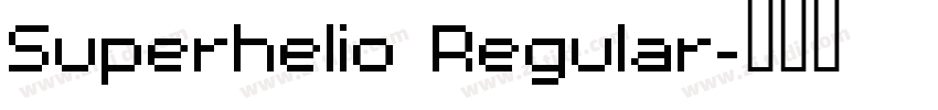 Superhelio Regular字体转换
